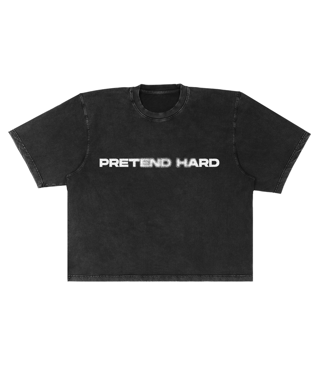 Pretend Hard Tee